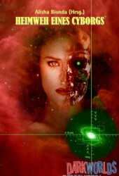 Heimweh eines Cyborgs